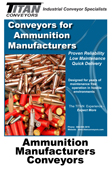 Conveyors for ammunition manufacturers page description